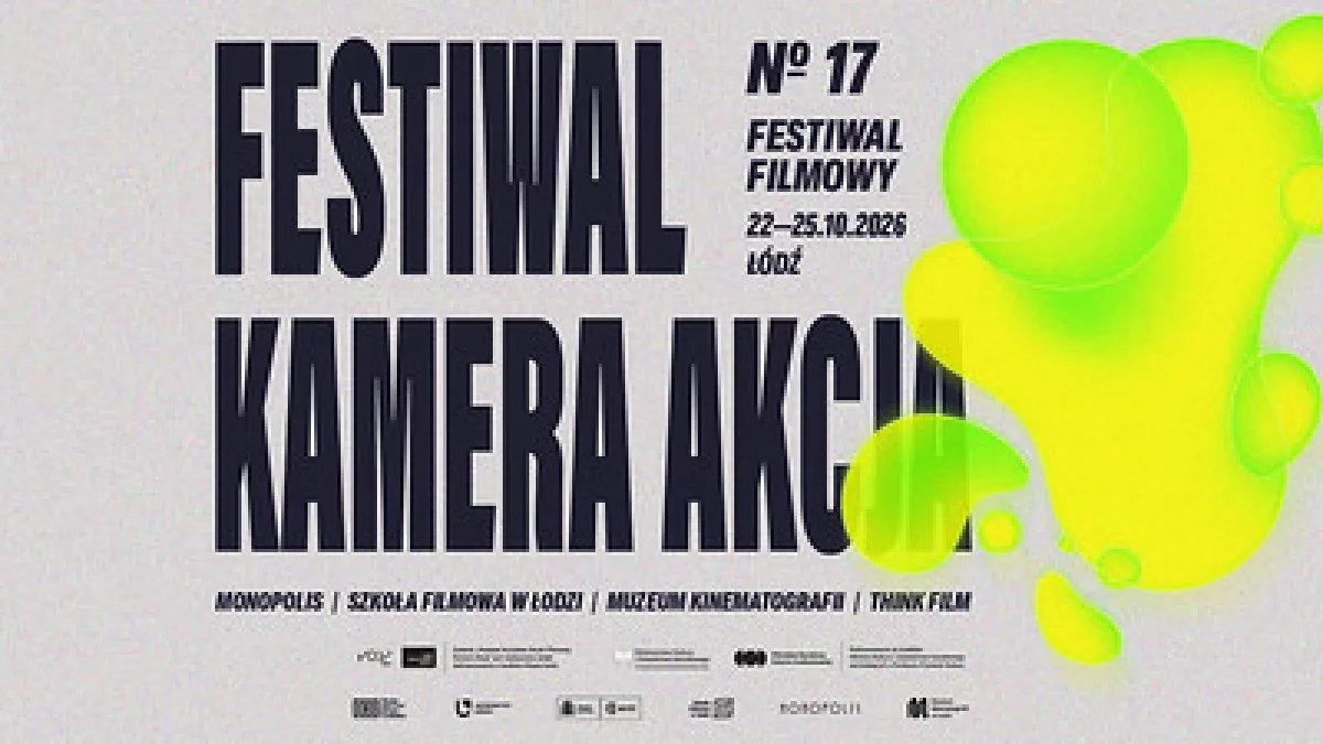 Od Złotego Lwa po Nową Falę. 17. Festiwal Kamera Akcja już od 22 października w Łodzi
